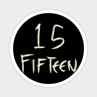 Hand Drawn Letter Number 15 Fifteen Magnet